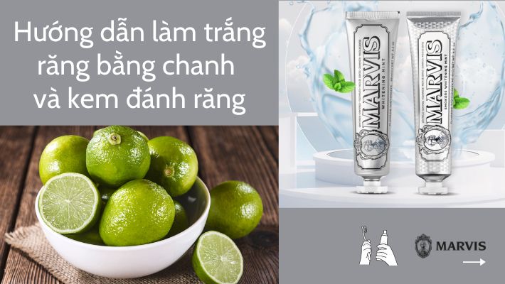 làm trắng răng bằng chanh và kem đánh răng